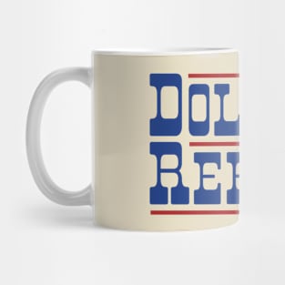 Dolly Reba 2024 For President Mug